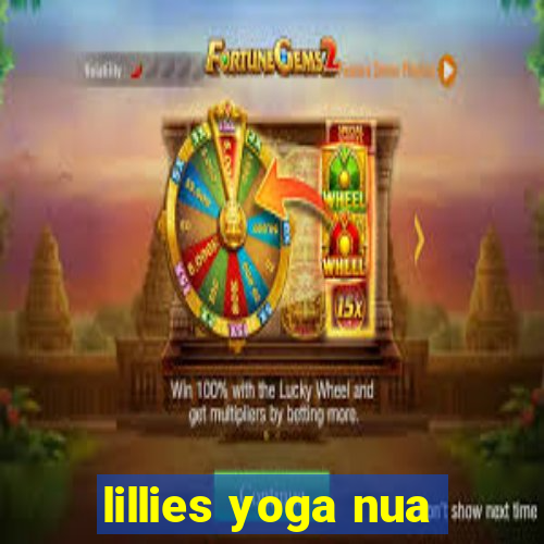 lillies yoga nua